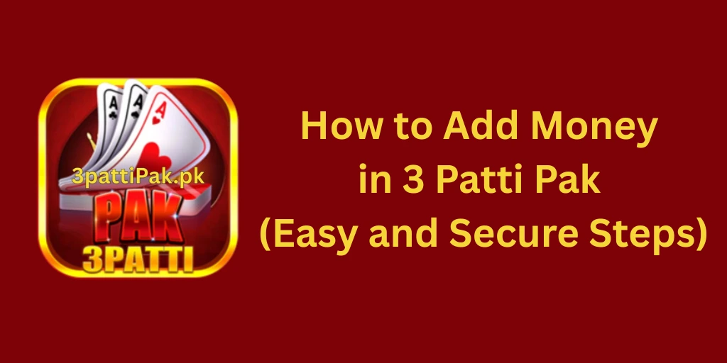 Add money in 3 Patti Pak using Easypaisa or JazzCash